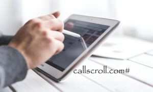 Read more about the article Exploring Callscroll.com#: Unlocking the True Potential of Modern Communication